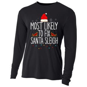 Most Likely To Fix Santa Sleigh On Christmas Funny Xmas Cooling Performance Long Sleeve Crew