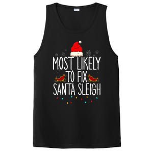 Most Likely To Fix Santa Sleigh On Christmas Funny Xmas PosiCharge Competitor Tank