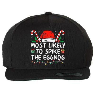 Most Likely To Spike The Eggnog Family Matching Christmas Wool Snapback Cap