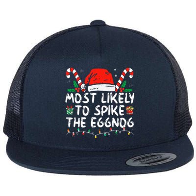 Most Likely To Spike The Eggnog Family Matching Christmas Flat Bill Trucker Hat