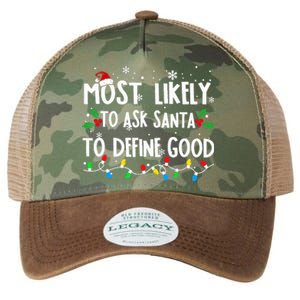 Most Likely To Ask Santa To Define Good Family Christmas Legacy Tie Dye Trucker Hat