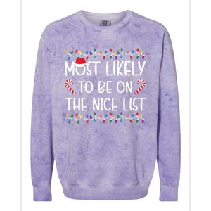 Most Likely To Be On The Nice List Christmas Shirts For Family Colorblast Crewneck Sweatshirt