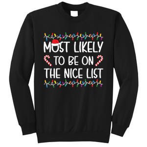 Most Likely To Be On The Nice List Christmas Shirts For Family Sweatshirt