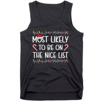 Most Likely To Be On The Nice List Christmas Shirts For Family Tank Top