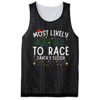 Most Likely To Race SantaS Sleigh Matching Christmas Mesh Reversible Basketball Jersey Tank