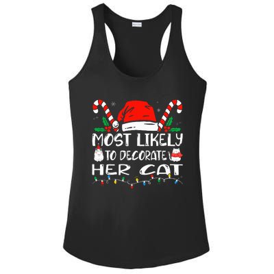 Most Likely To Decorate Her Cat Funny Family Christmas Cat Ladies PosiCharge Competitor Racerback Tank