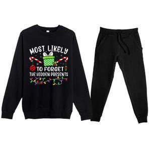 Most Likely To Forget The Hidden Presents Funny Christmas  Premium Crewneck Sweatsuit Set