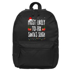 Most Likely to Fix Santa Sleigh Family Matching Christmas 16 in Basic Backpack