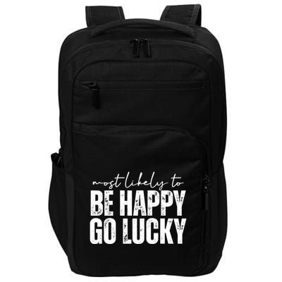 Most Likely To Be Happy Go Lucky St Patricks Day Impact Tech Backpack