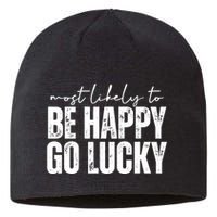 Most Likely To Be Happy Go Lucky St Patricks Day Sustainable Beanie