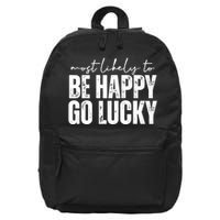 Most Likely To Be Happy Go Lucky St Patricks Day 16 in Basic Backpack