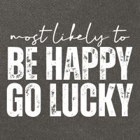 Most Likely To Be Happy Go Lucky St Patricks Day Cotton Canvas Backpack