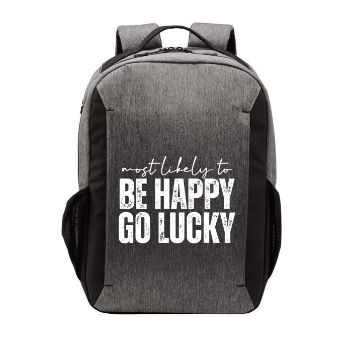 Most Likely To Be Happy Go Lucky St Patricks Day Vector Backpack