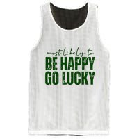 Most Likely To Be Happy Go Lucky St Patricks Day Mesh Reversible Basketball Jersey Tank