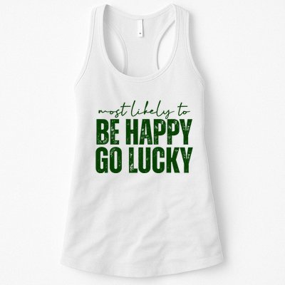 Most Likely To Be Happy Go Lucky St Patricks Day Womens Tank Top