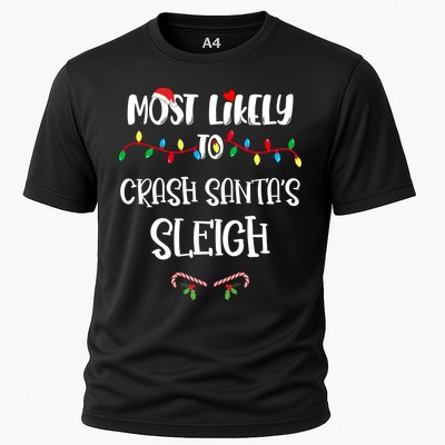 Most Likely To Crash Santa’S Sleigh Christmas Shirts For Family Cooling Performance Crew T-Shirt