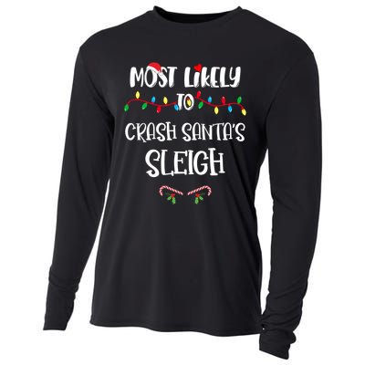 Most Likely To Crash Santa’S Sleigh Christmas Shirts For Family Cooling Performance Long Sleeve Crew