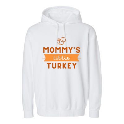 Mommy's Little Turkey First Thanksgiving Garment-Dyed Fleece Hoodie