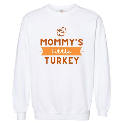 Mommy's Little Turkey First Thanksgiving Garment-Dyed Sweatshirt