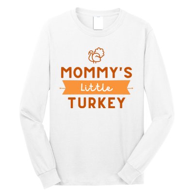 Mommy's Little Turkey First Thanksgiving Long Sleeve Shirt