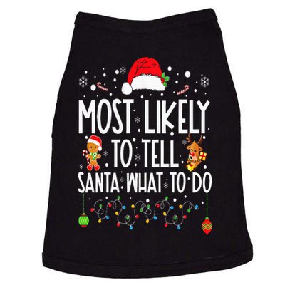 Most Likely To Tell Santa What To Do Family Christmas Pajama Doggie Tank