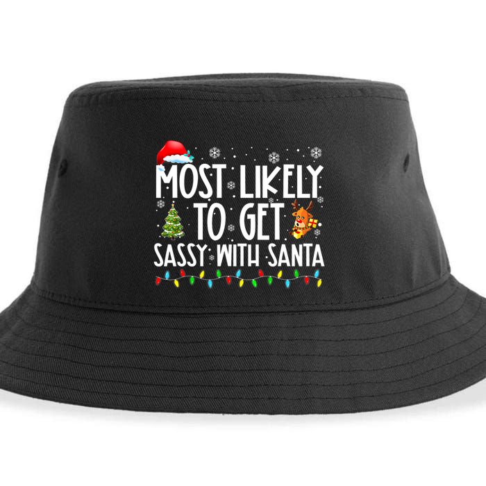Most Likely To Get Sassy With Santa Funny Family Christmas Sustainable Bucket Hat