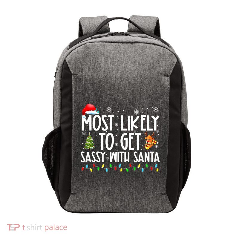 Most Likely To Get Sassy With Santa Funny Family Christmas Vector Backpack