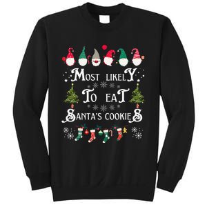 Most Likely To Eat Santas Cookies Family Christmas Holiday Sweatshirt