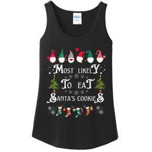 Most Likely To Eat Santas Cookies Family Christmas Holiday Ladies Essential Tank