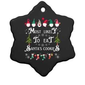 Most Likely To Eat Santas Cookies Family Christmas Holiday Ceramic Star Ornament