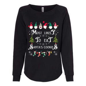 Most Likely To Eat Santas Cookies Family Christmas Holiday Womens California Wash Sweatshirt