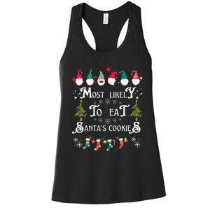 Most Likely To Eat Santas Cookies Family Christmas Holiday Women's Racerback Tank