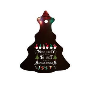 Most Likely To Eat Santas Cookies Family Christmas Holiday Ceramic Tree Ornament