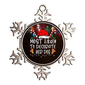 Most Likely To Decorate Her Dog Family Christmas Pajamas Metallic Star Ornament