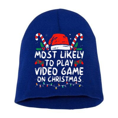 Most Likely To Play Video Game On Christmas Santa Gaming Short Acrylic Beanie