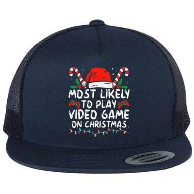 Most Likely To Play Video Game On Christmas Santa Gaming Flat Bill Trucker Hat