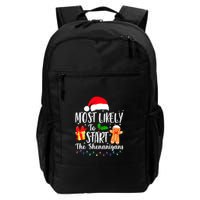 Most Likely To Start The Shenanigans Christmas Funny Backpack