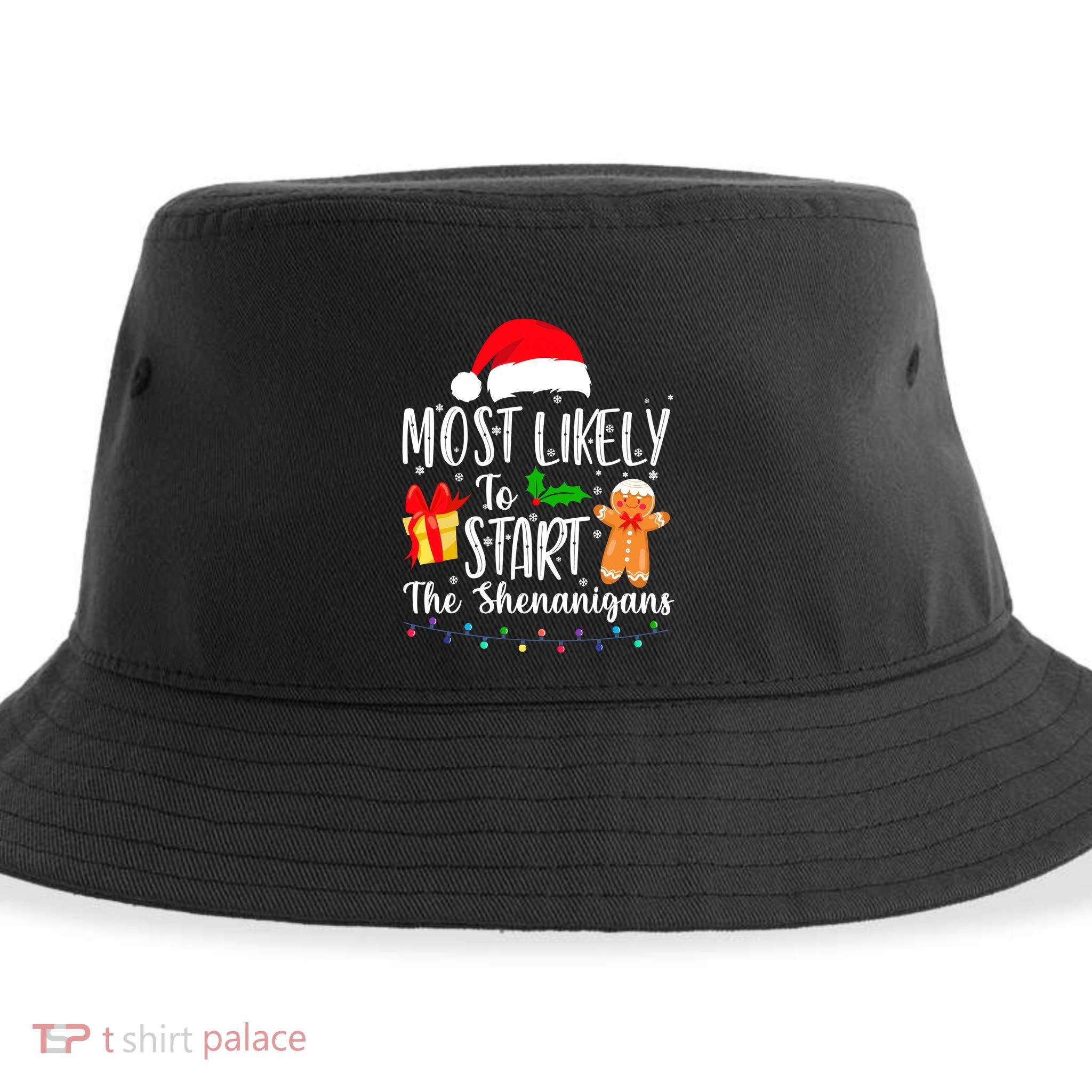 Most Likely To Start The Shenanigans Christmas Funny Sustainable Bucket Hat