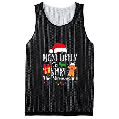 Most Likely To Start The Shenanigans Christmas Funny Mesh Reversible Basketball Jersey Tank