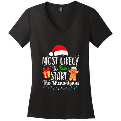 Most Likely To Start The Shenanigans Christmas Funny Women's V-Neck T-Shirt