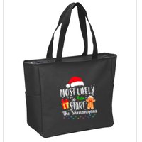 Most Likely To Start The Shenanigans Christmas Funny Zip Tote Bag