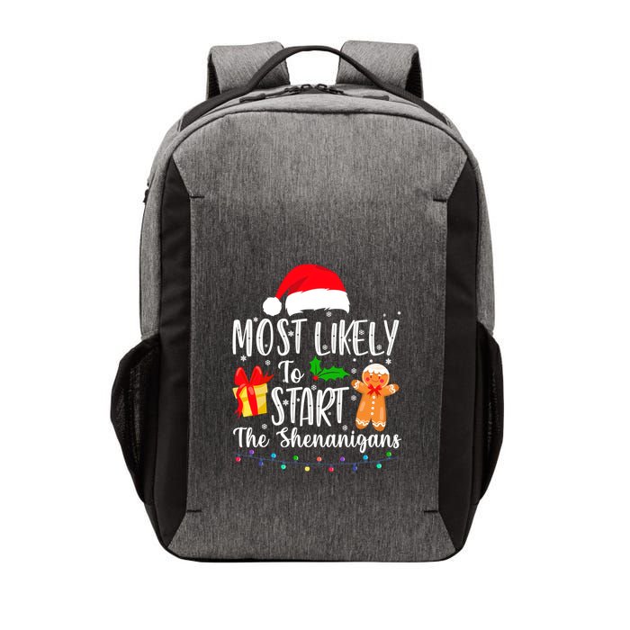 Most Likely To Start The Shenanigans Christmas Funny Vector Backpack