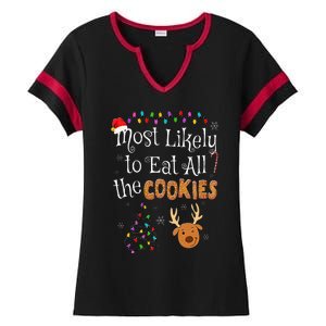 Most Likely To Eat All the Cookies Funny Christmas Ladies Halftime Notch Neck Tee