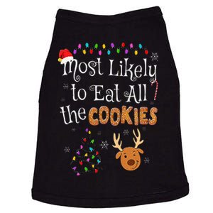 Most Likely To Eat All the Cookies Funny Christmas Doggie Tank