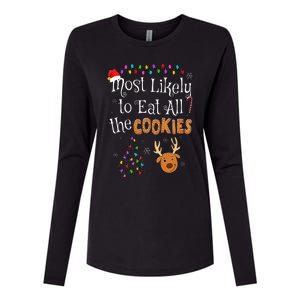 Most Likely To Eat All the Cookies Funny Christmas Womens Cotton Relaxed Long Sleeve T-Shirt