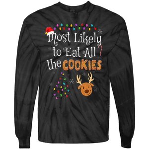 Most Likely To Eat All the Cookies Funny Christmas Tie-Dye Long Sleeve Shirt