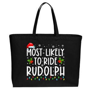 Most Likely To Ride Rudolph Funny Xmas Holiday Cotton Canvas Jumbo Tote