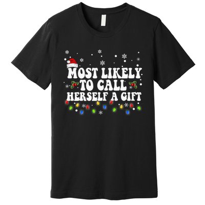 Most Likely To Call Herself Couple Matching Christmas Premium T-Shirt