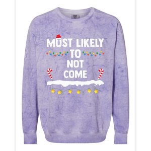 Most Likely To Not Come Funny Matching Family Christmas  Colorblast Crewneck Sweatshirt