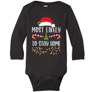 most likely to stay home christmas matching family pajamas Baby Long Sleeve Bodysuit